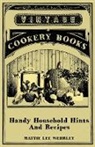 Mattie Lee Wehrley - Handy Household Hints and Recipes