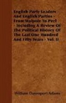 William Daven Adams, William Davenport Adams - English Party Leaders and English Partie