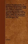 CHARLES HERMAN SENN, Various, Various. - Culinary Encyclopaedia - A Dictionary of