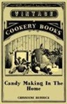 Christine Herrick - Candy Making in the Home