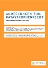 Michael Kloepfer, Soleiman Mohsseni, Alexande Steinforth, Alexander Steinforth - Anmerkungen Zum Katastrophenrecht