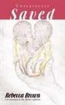 Rebecca Brown - Unperfectly Saved