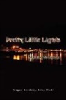 M, M. - Pretty Little Lights Starting to Bloom