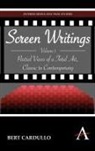 Bert Cardullo - Screen Writings: Partial Views of a Tota
