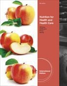Linda DeBruyne, Linda K. DeBruyne, Linda DeBruyne, Kathryn Pinna, Sharon Rady Rolfes, Ellie Whitney... - Nutrition for Health & Health Care