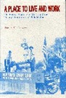 Harry C. Silcox - A Place to Live and Work: The Henry Diss