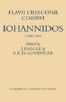 Iacobvs Diggle, James Diggle, Iacobvs Diggle, James Diggle, Diggle James, F. R. D. Goodyear... - Flavii Cresconii Corippi Iohannidos