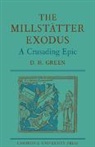 Green D. H., D. H. Green, D.h. Green, Dennis Howard Green, Green D. H. - The Millstatter Exodus