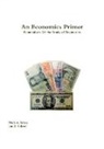 Ian Gibson, Mark Selzer - An Economics Primer
