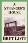 Bret Lott, Lott Bret - A Stranger's House