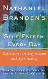 Nathaniel Branden - Nathaniel Brandens Self-Esteem Every Day