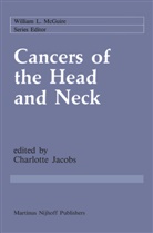 Charlotte Jacobs, Charlott Jacobs, Charlotte Jacobs, Charlotte Decroes Jacobs - Cancers of the Head and Neck