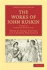 John Ruskin, Edward Tyas Cook, Alexander Wedderburn, Alexander Dundas Oligvy Wedderburn, Wedderburn Alexander - The Works of John Ruskin