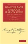 Henry Vizetelly, Vizetelly Henry - Glances Back Through Seventy Years