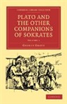 George Grote, Grote George - Plato and the Other Companions of Sokrat