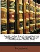 Eduard Arnd - Geschichte Der Franzsischen National-Li