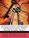 Simon Pelloutier, Pierre De Chiniac De La Bastide Duclaux - Histoire Des Celtes, Et Particulirement