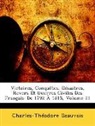 Charles-Th Beauvais, Charles-Théodore Beauvais - Victoires, Conqutes, Dsastres, Revers