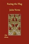 Jules Verne - Facing the Flag