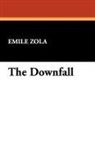 Emile Zola - The Downfall