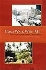Francis Yvo Jackson, Francis Yvonne Jackson - Come Walk With Me