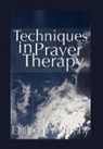 Dr. Joseph Murphy, Joseph Murphy - Techniques in Prayer Therapy