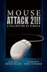 Mackey Miller - Mouse Attack 2!!!