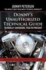 Donny Petersen - Donny's Unauthorized Technical Guide to