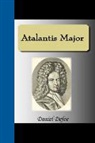 Daniel Defoe - Atalantis Major