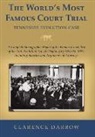 Clarence Darrow, John Thomas Scopes, Tennessee - The World's Most Famous Court Trial