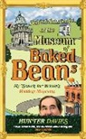 Hunter Davies - Behind the Scenes At the Museum of Baked Beans