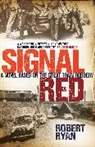 Robert Ryan - Signal Red
