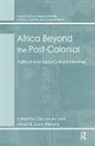 Ola Zack-Williams Uduku, Alfred B. Zack-Williams, Zack-Williams Alfred B., Ola Uduku, Uduku Ola, Alfred B. Zack-Williams - Africa Beyond the Post-Colonial