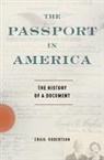 Robertson, Craig Robertson, Robertson Craig - The Passport in America