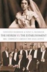 Constance Backhouse, Constance/ Backhouse Backhouse, Nancy L. Backhouse - The Heiress Vs The Establishment