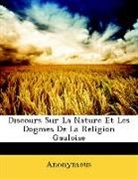 Anonymous - Discours Sur La Nature Et Les Dogmes De