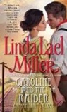 L. Miller, Linda Lael Miller, Miller Linda Lael - Caroline and the Raider
