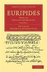 Euripides, Frederick Apt Paley, Frederick Apthorp Paley, Frederick Apthorp Paley - Euripides - Volume 1