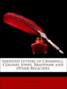 John Jones, Joseph Mayer - Inedited Letters of Cromwell, Colonel Jo