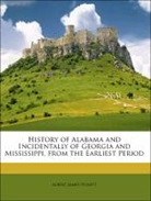 Albert Jame Pickett, Albert James Pickett - History of Alabama and Incidentally of G