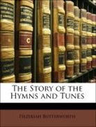 Theron Brown, Hezekia Butterworth, Hezekiah Butterworth - The Story of the Hymns and Tunes