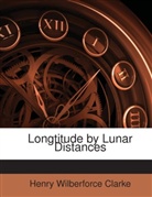 Henry Wilber Clarke, Henry Wilberforce Clarke - Longtitude By Lunar Distances