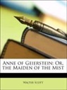 Walter Scott - Anne of Geierstein: Or, the Maiden of Th