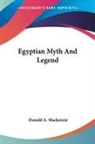 Donald A. Mackenzie - Egyptian Myth and Legend
