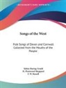 Sabine Baring-Gould, Sabine Baring-Gould, F. W. Bussell, H. Fleetwood Sheppard - Songs of the West