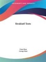 Franz Boas, Franz Hunt Boas, George Hunt - Kwakiutl Texts