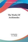 Archimedes, T. L. Heath - Works of Archimedes