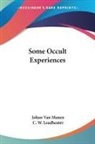 Johan Van Manen, Johan van Manen, C. W. Leadbeater - Some Occult Experiences