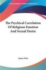 James Weir - The Psychical Correlation of Religious Emotion and Sexual Desire