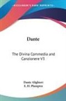 Dante Alighieri, Dante - Dante: The Divina Commedia and Canzionere V3